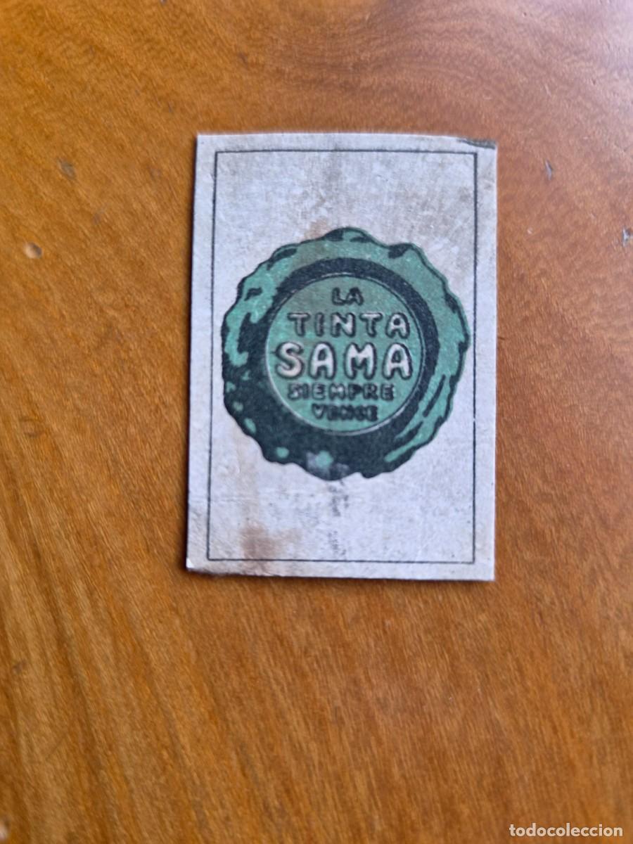 Cajas de cerillas: LA TINTA SAMA - ANTIGUO CROMO PUBLICITARIO CAJAS CERRILLAS A&Ntilde;OS 20