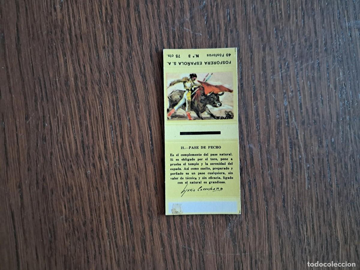 Cajas de cerillas: Caja de cerillas - Tauromaquia - N&ordm; 21 pase de pecho - Fosforera Espa&ntilde;ola n&ordm; 3, a&ntilde;os 60-70.