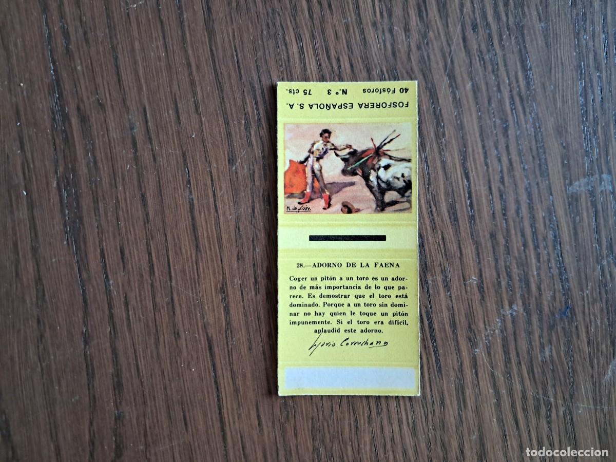 Cajas de cerillas: Caja de cerillas - Tauromaquia - N&ordm; 28 adorno de la faena - Fosforera Espa&ntilde;ola n&ordm; 3, a&ntilde;os 60-70.