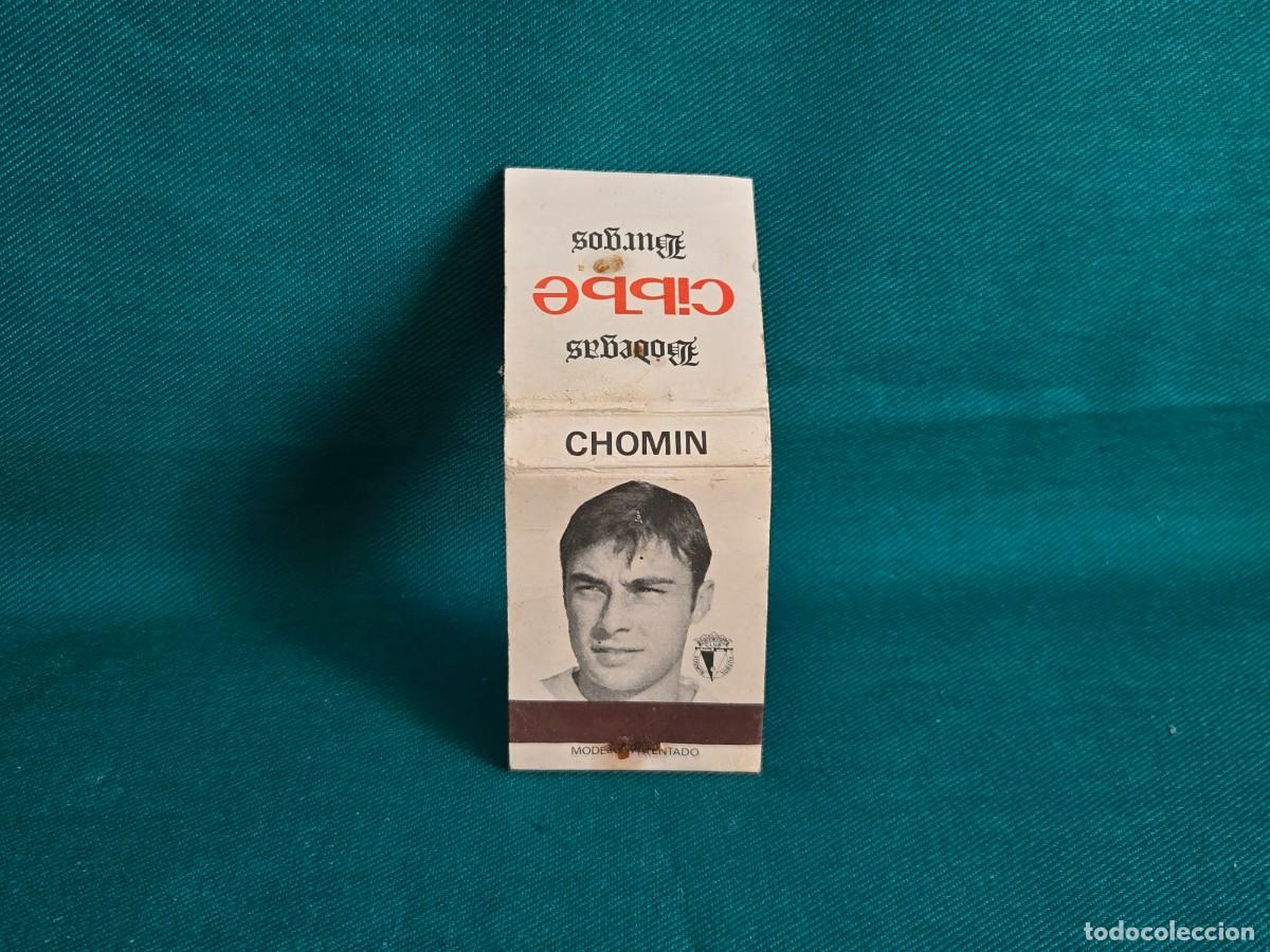 Cajas de cerillas: CAJA DE CERILLAS CON JUGADOR DEL BURGOS CLUB DE FUTBOL, TEMPORADA 1971-1972, CHOMIN