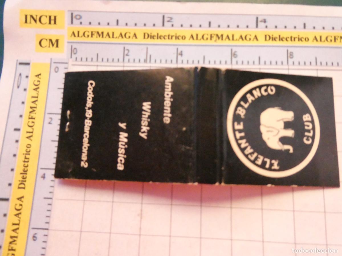 Cajas de cerillas: CAJA CAJETILLA DE CERILLAS. DISCOTECA PUB NIGHT CLUB ELEFANTE BLANCO CLUB BARCELONA?