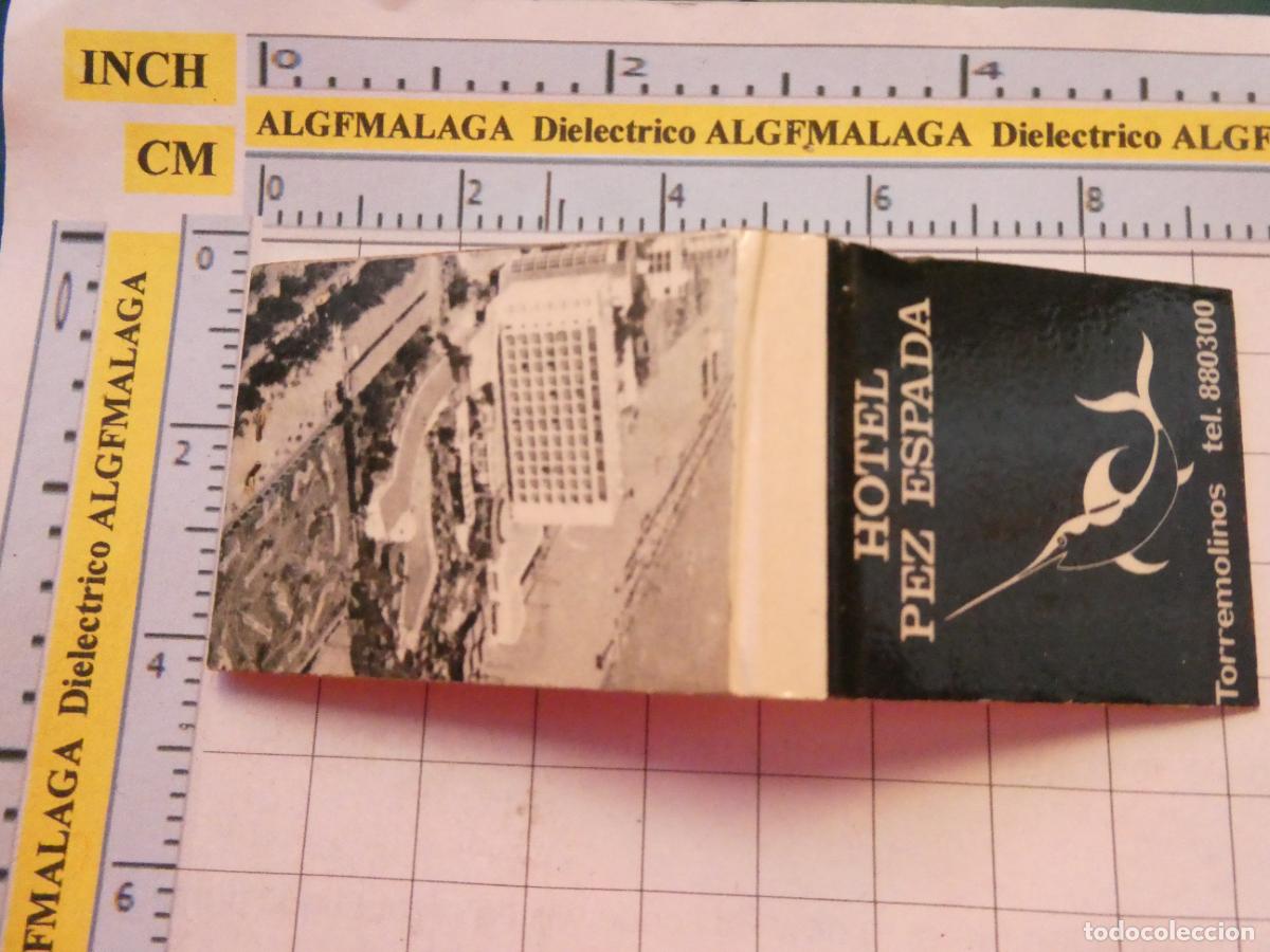 Cajas de cerillas: CAJA CAJETILLA DE CERILLAS DE HOTELES. HOTEL PEZ ESPADA TORREMOLINOS M&Aacute;LAGA