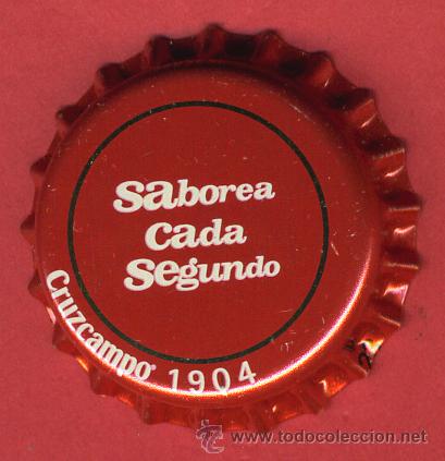 Coleccionismo de cervezas: CHAPA CERVEZA , CRUZCAMPO 1904 SABOREA CADA SEGUNDO , ORIGINAL , A238