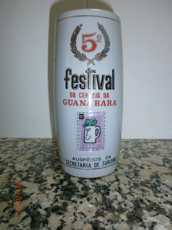 Colecionismo de cervejas: JARRA 5 FESTIVAL DA CERVEJA DA GUANABARA LETRAS Y MARCA EN LA BASE