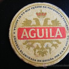 Coleccionismo de cervezas: POSAVASOS CERVEZA AGUILA. CERVEZA ELABORADA EN ESPAÑA. LOTE DE 6 EN EL PRECIO.. Lote 31781509