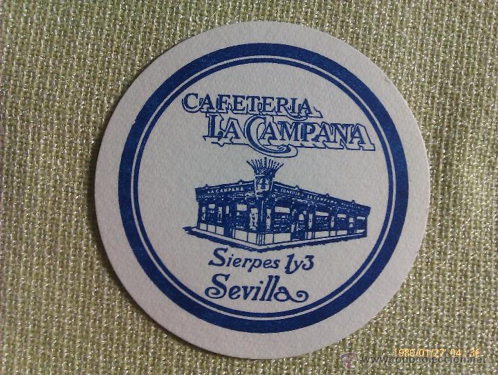Collectable Beer: Posavasos Cafeter&iacute;a La Campana. Calle Sierpes. Sevilla. Andaluc&iacute;a. Espa&ntilde;a