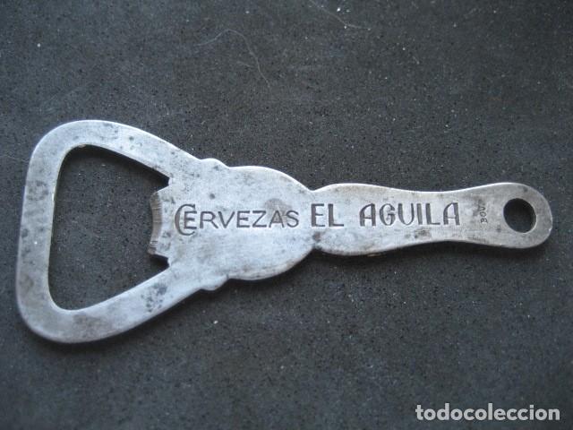 Coleccionismo de cervezas: ABREBOTELLAS CERVEZAS EL AGUILA - Foto 1
