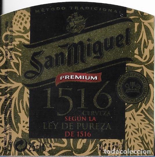 Coleccionismo de cervezas: ETIQUETA CERVEZA SAN MIGUEL 1516 25 CL R-1356 - SIN USAR