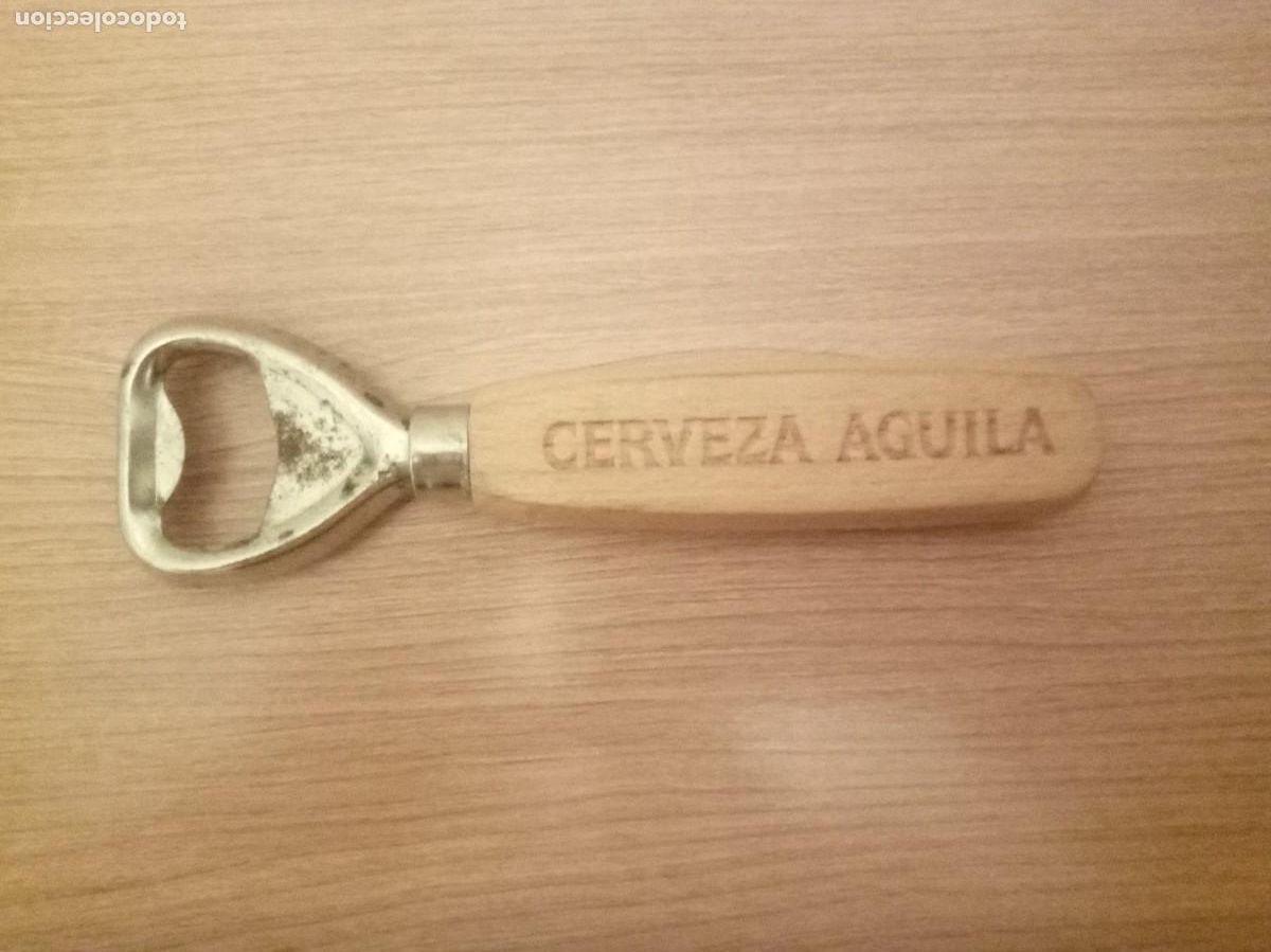 Coleccionismo de cervezas: Abridor cerveza Aguila - Foto 1