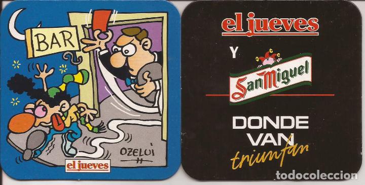 Coleccionismo de cervezas: POSAVASOS-COASTERS, EL JUEVES Y SAN MIGUEL, DONDE VAN, TRIUNFAN, CART&Oacute;N