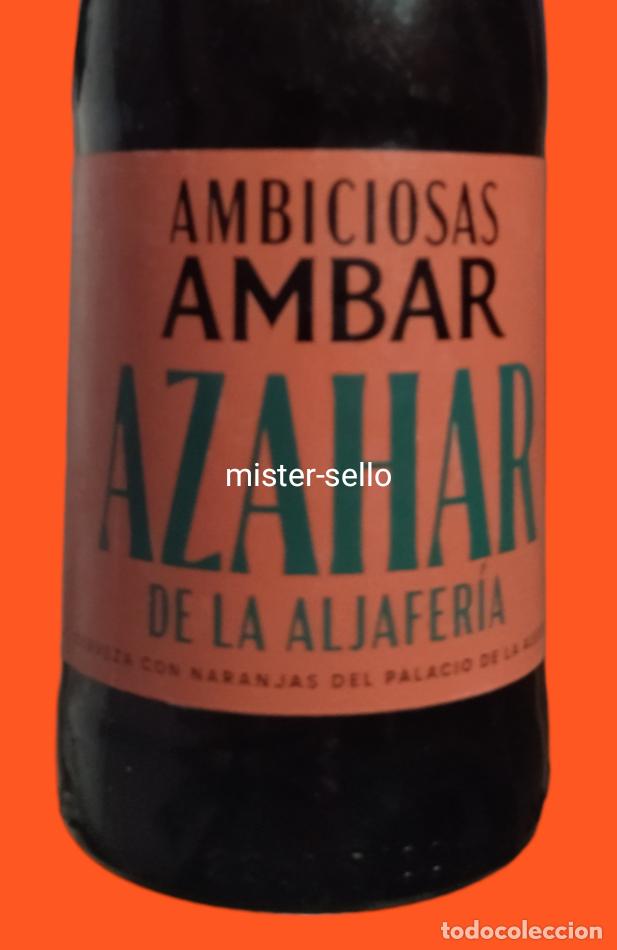Coleccionismo de cervezas: AMBAR AZAHAR - BOTELLA VACIA CON CHAPA. COLECCI&Oacute;N AMBICIOSAS
