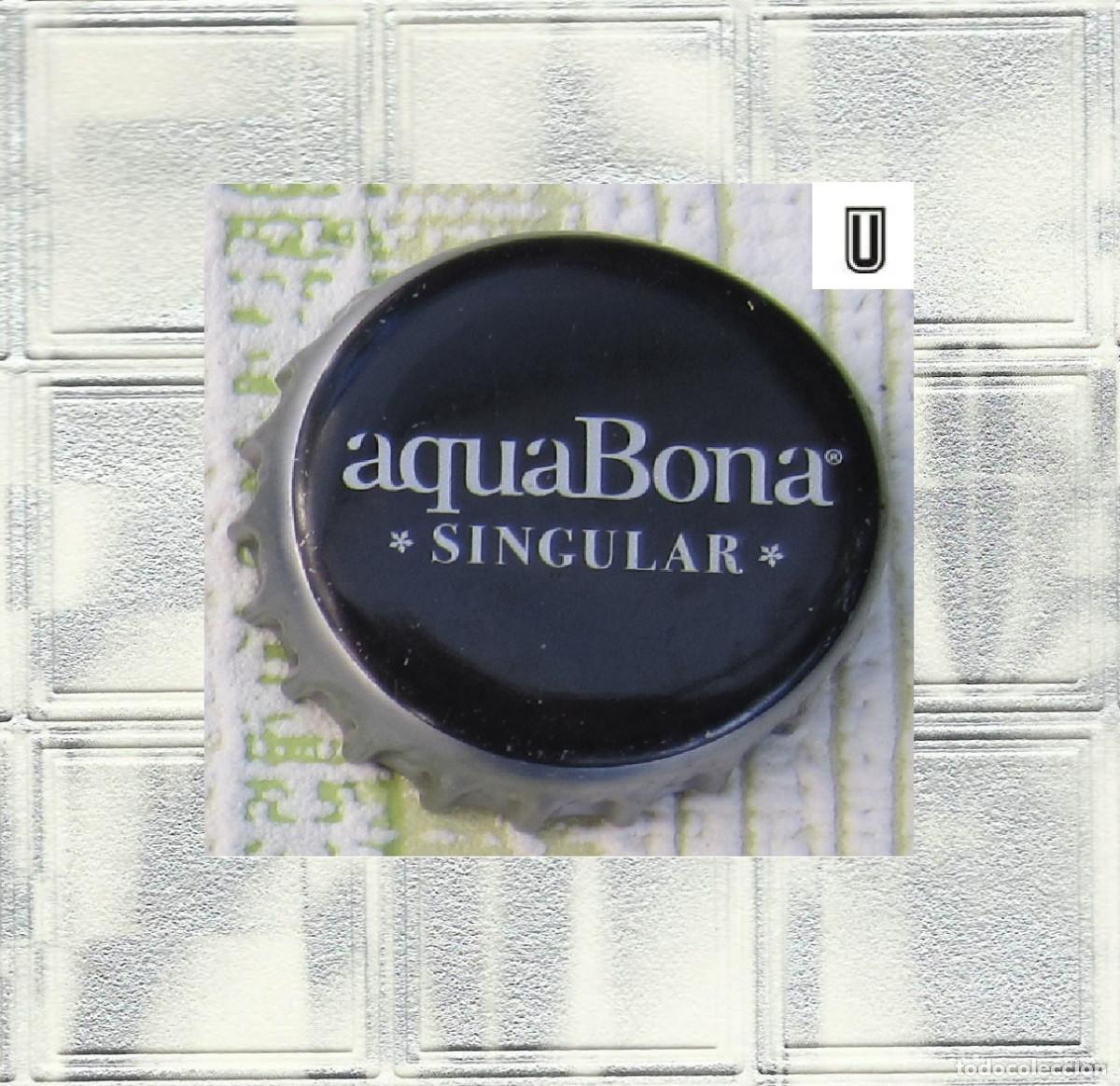 Collectionnisme de bi&egrave;res: CHAPAS TAPON CORONA CHAPA AGUA AQUABONA SINGULAR
