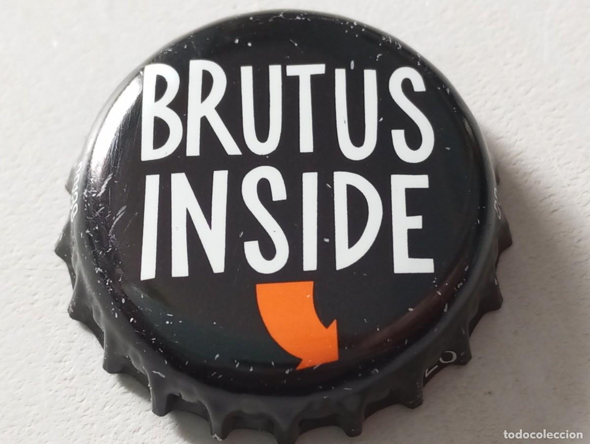 Collectionnisme de bi&egrave;res: Chapa tap&oacute;n corona de la cerveza espa&ntilde;ola BRUTUS INSIDE