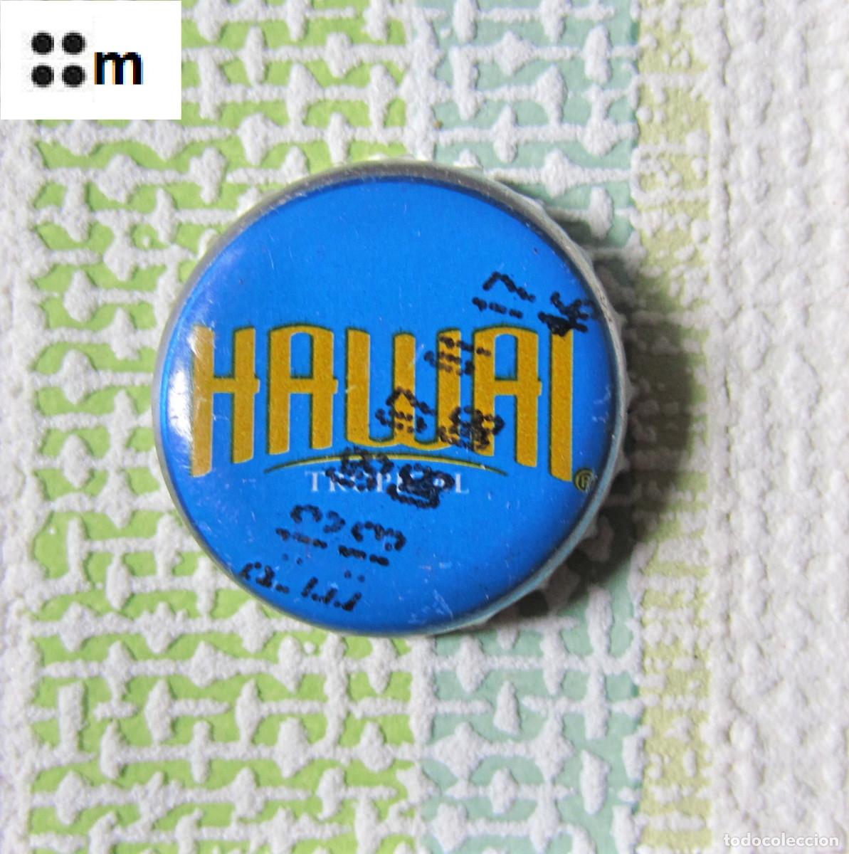 Collectable Beer: CHAPAS TAPON CORONA CHAPA REFRESCO HAWAI TROPICAL