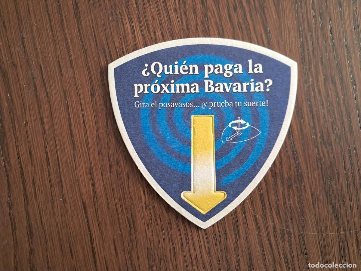 Collectionnisme de bi&egrave;res: Posavasos de cerveza, Bavaria, &iquest; qui&eacute;n paga la pr&oacute;xima Bavaria? , Espa&ntilde;a.