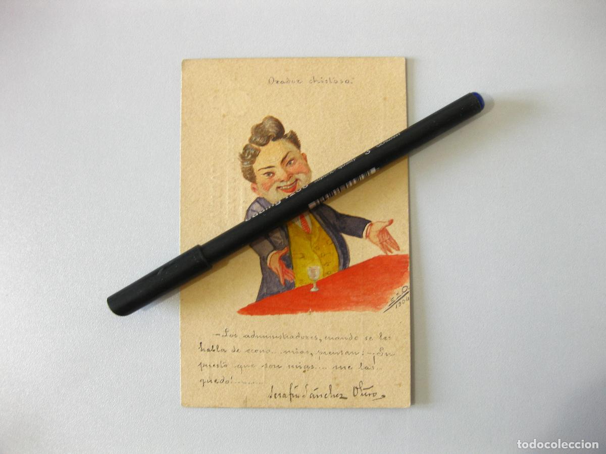 Collezionismo di birre: DIBUJO ORIGINAL DE SERAF&Iacute;N SANCHEZ OTERO. 1904 TARJETA POSTAL. ORADOR CHISTOSO.