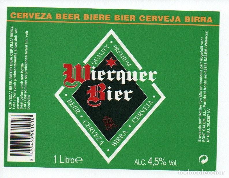 Collezionismo di birre: ANTIGUA ETIQUETA, CERVEZA WIERQUER BIER, QUALITY PREMIUM, 1 LITRO. SALEM - VALENCIA.