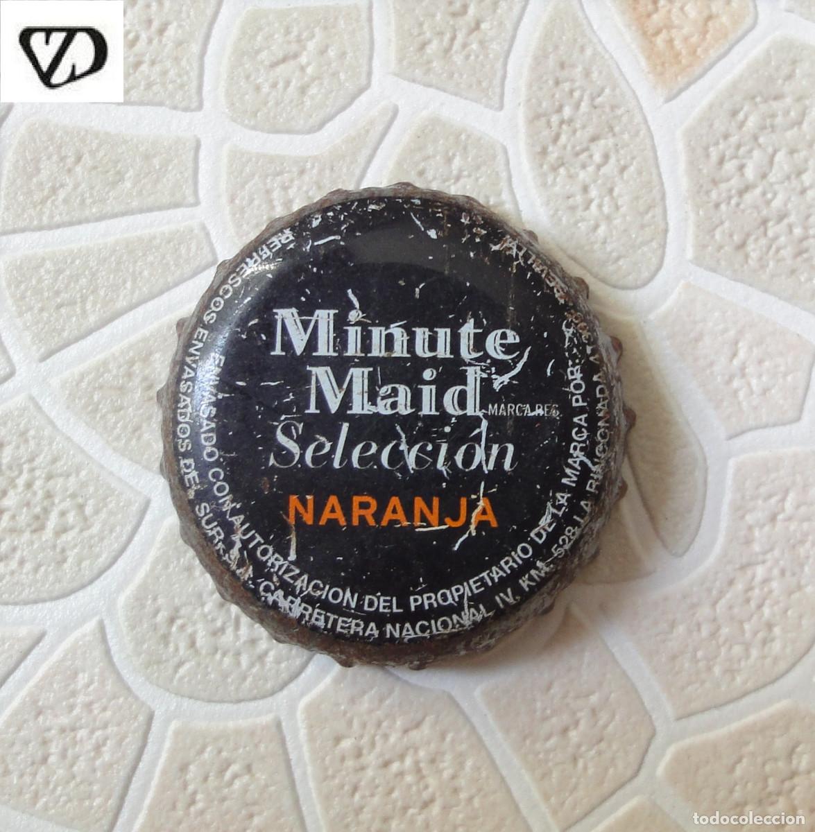 Coleccionismo de cervezas: CHAPAS TAPON CORONA CHAPA ZUMO MINUTE MAID NARANJA