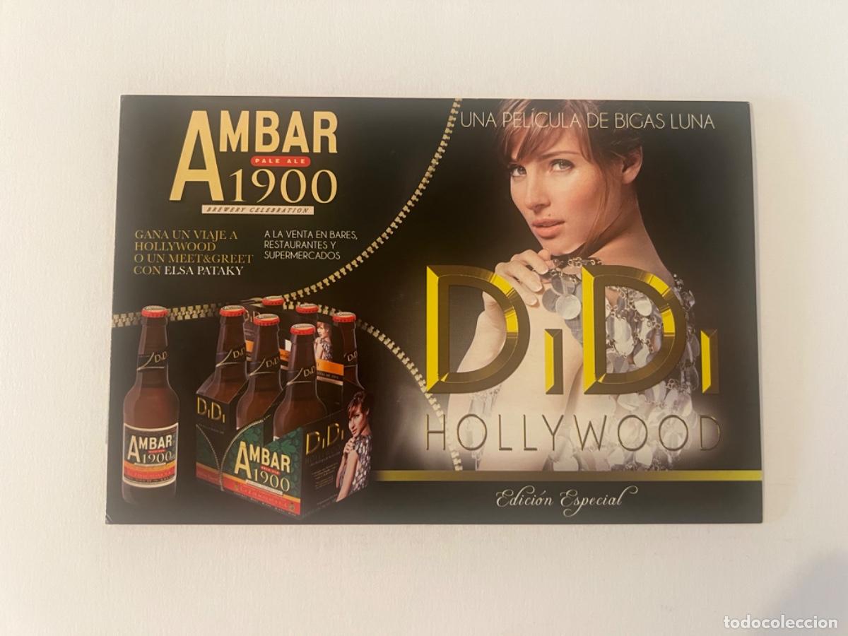 Coleccionismo de cervezas: Postal de cerveza AMBAR ELSA PATAKY BIGAS LUNA DIDI HOLLYWOOD
