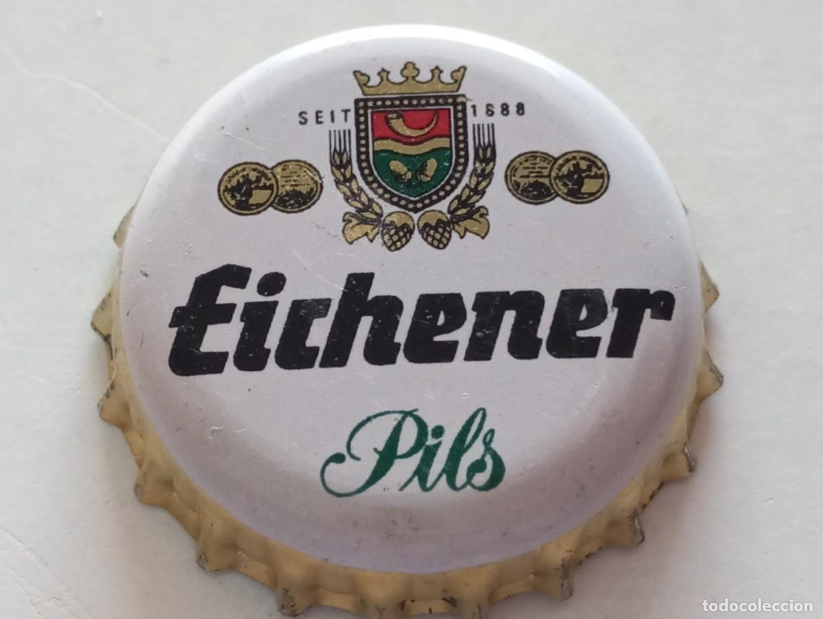 Coleccionismo de cervezas: Chapa tap&oacute;n corona de la cerveza alemana EICHENER PILS SEIT 1888