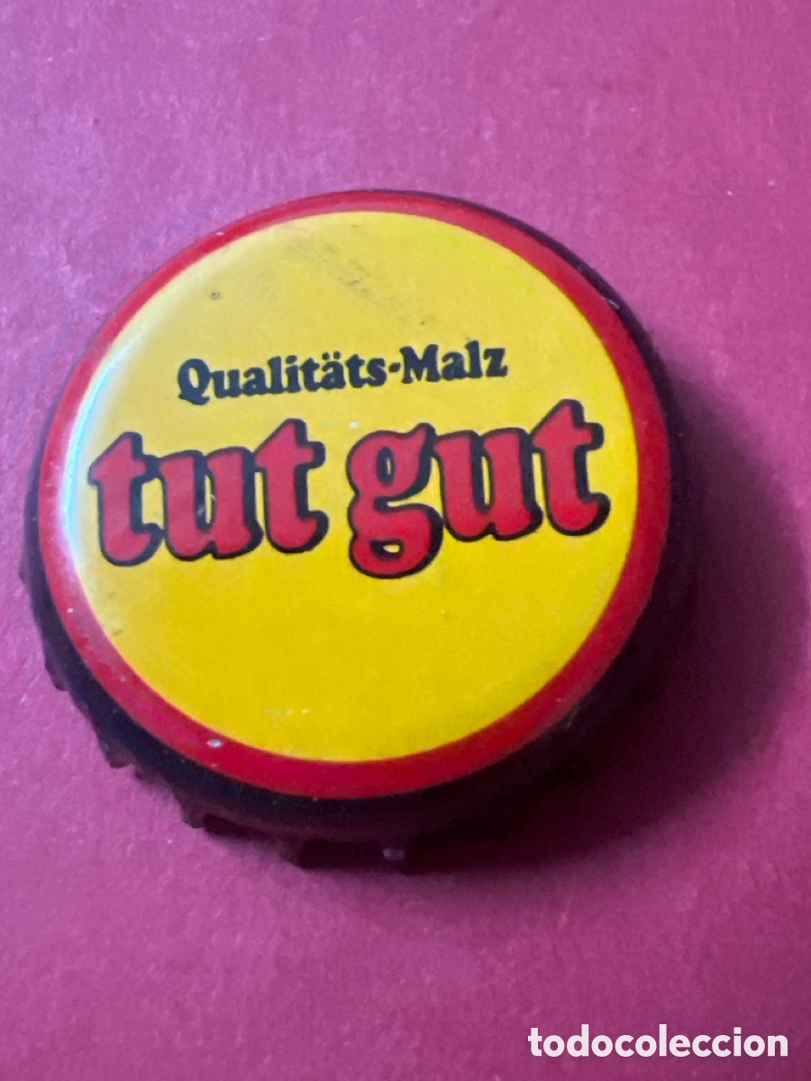 Coleccionismo de cervezas: T4/X56/O4. CHAPA CERVEZA - tut gut Qualit&auml;ts-Malz