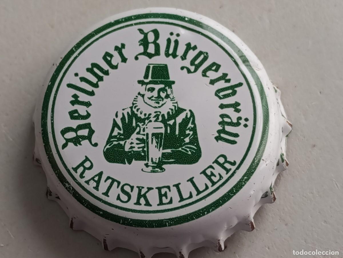 Coleccionismo de cervezas: Chapa tap&oacute;n corona de la bebida alemana BERLINER B&Uuml;RGERBR&Auml;U RATSKELLER