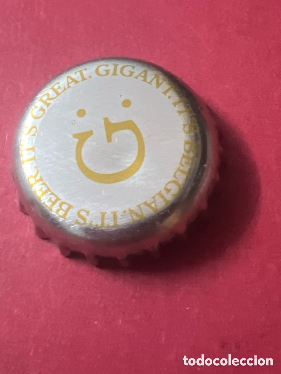 Coleccionismo de cervezas: T4/X65/P4. CHAPA CERVEZA - G: Gigant. It's Belgian. It's beer. It's Great.