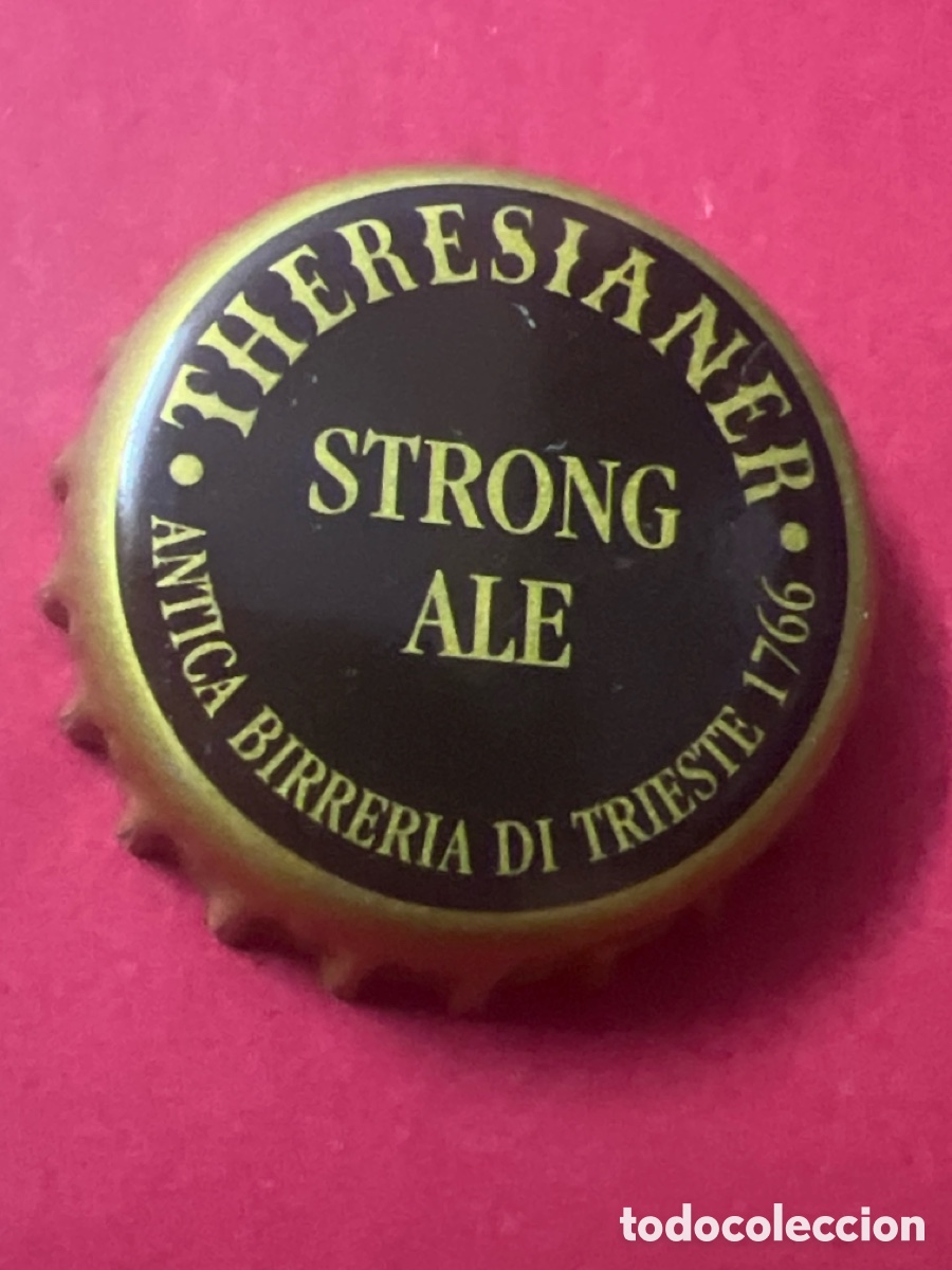 Coleccionismo de cervezas: T4/X79/F5. CHAPA CERVEZA - ITALIA - Theresianer Strong Ale Antica Birreria di Trieste 1766