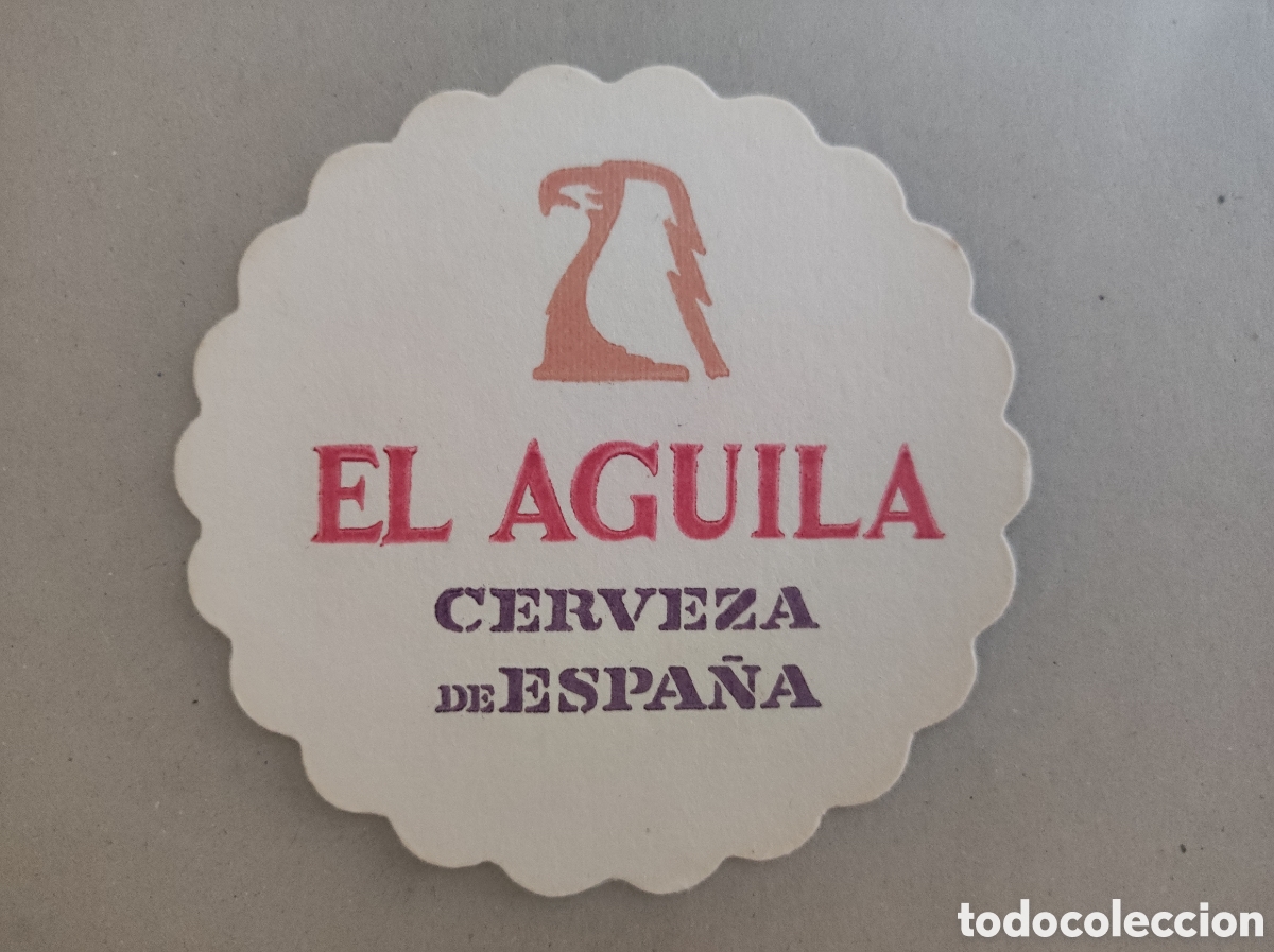 Coleccionismo de cervezas: Antiguo posavasos cerveza El Aguila la cerveza de Espa&ntilde;a