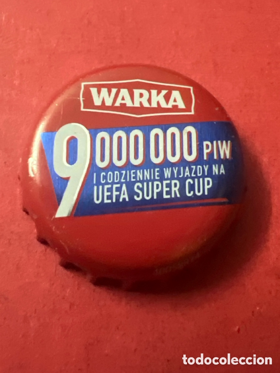 Coleccionismo de cervezas: T4/X74/Q2. CHAPA CERVEZA - Warka 9 000 000 piw i codziennie wyjazdy na uefa super cup