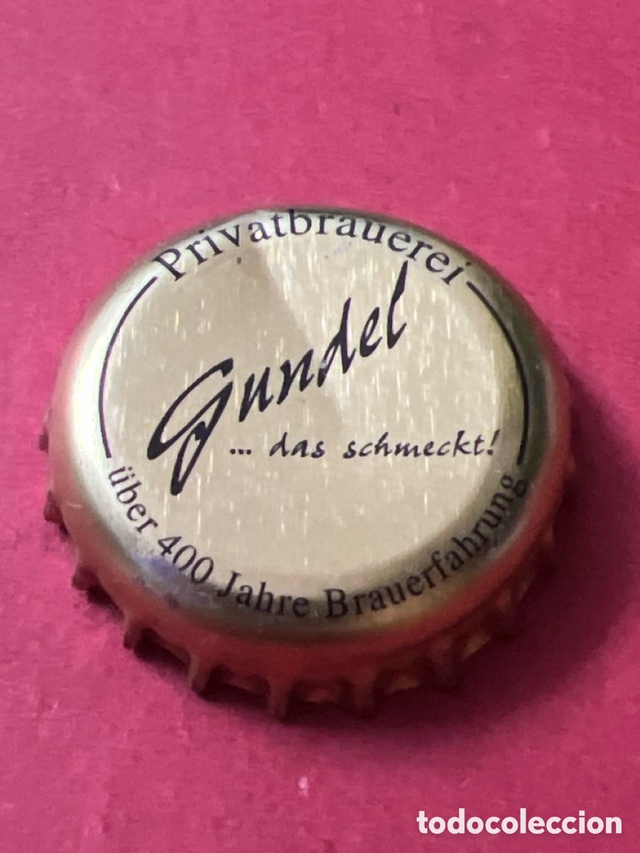 Coleccionismo de cervezas: T4/X73/A5. CHAPA CERVEZA - Privatbrauerei Gundel ...das schmeckt &uuml;ber 400 Jahre Brauerfahrung -