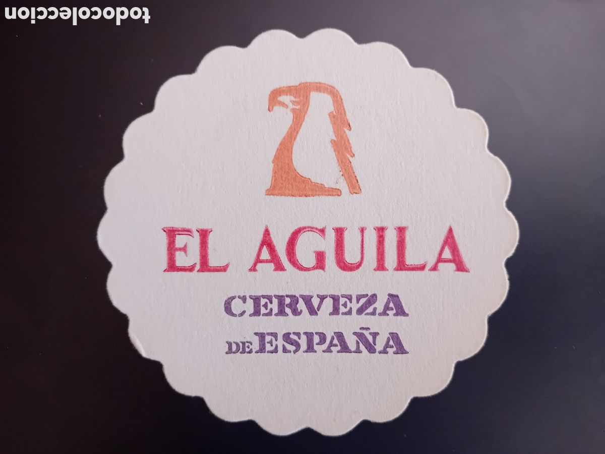 Coleccionismo de cervezas: Antiguo posavasos cerveza El Aguila la cerveza de Espa&ntilde;a