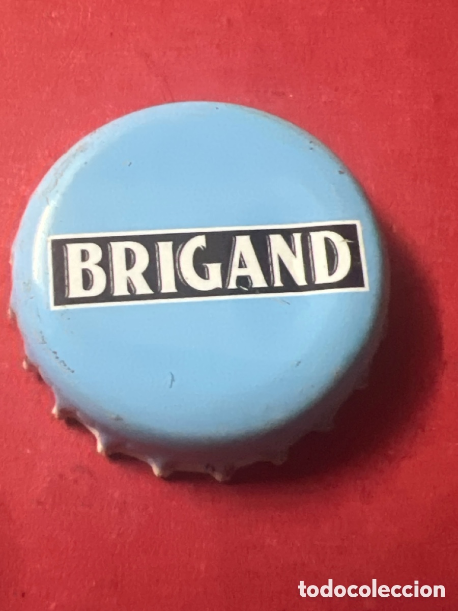 Coleccionismo de cervezas: H477. CHAPA CERVEZA - Brigand - B&Eacute;LGICA