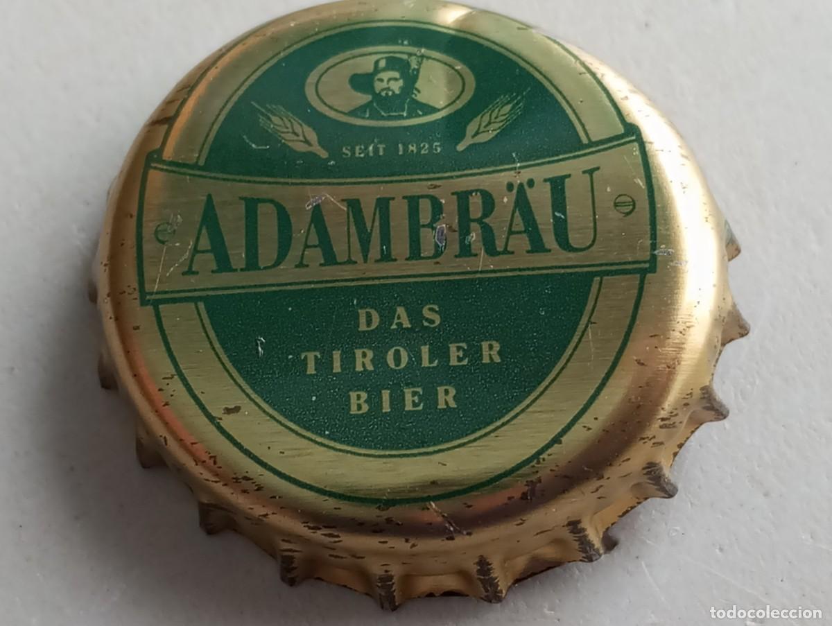 Coleccionismo de cervezas: Chapa tap&oacute;n corona de la cerveza austr&iacute;aca ADAMBR&Auml;U DAS TIROLER BIER SEIT 1825