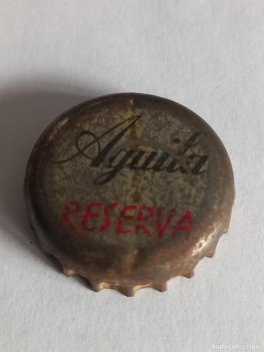 Coleccionismo de cervezas: CHAPA CERVEZA &Aacute;GUILA RESERVA, FACTOR&Iacute;A E