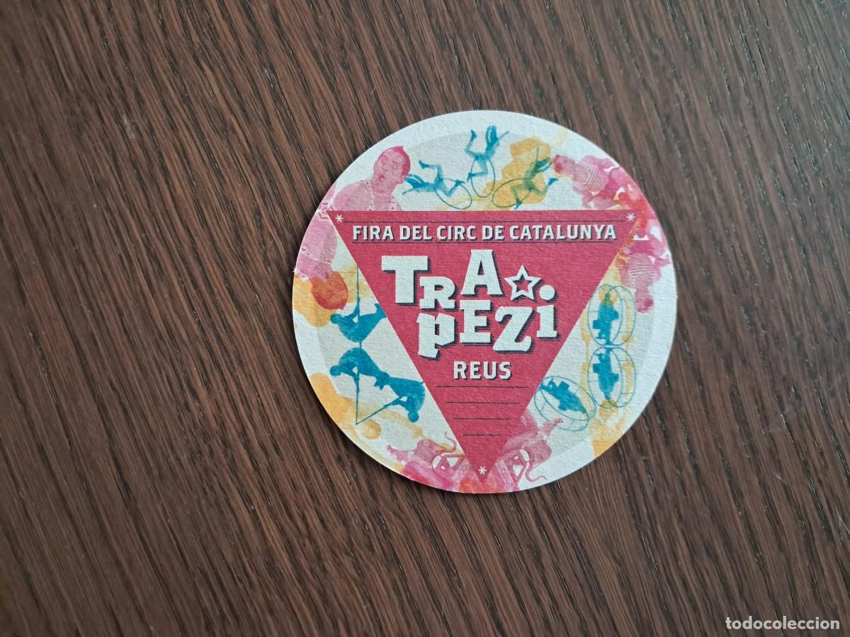 Coleccionismo de cervezas: POSAVASOS SECANTE FIRA DEL CIRC DE CATALUNYA TRA*PEZI TRAPEZI REUS FERIA FAIR CIRCUS CIRCO
