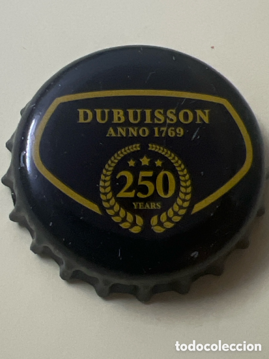 Collectable Beer: T4/X127/D6. CHAPA CERVEZA - B&Eacute;LGICA - Dubuisson Anno 1769 250 Years