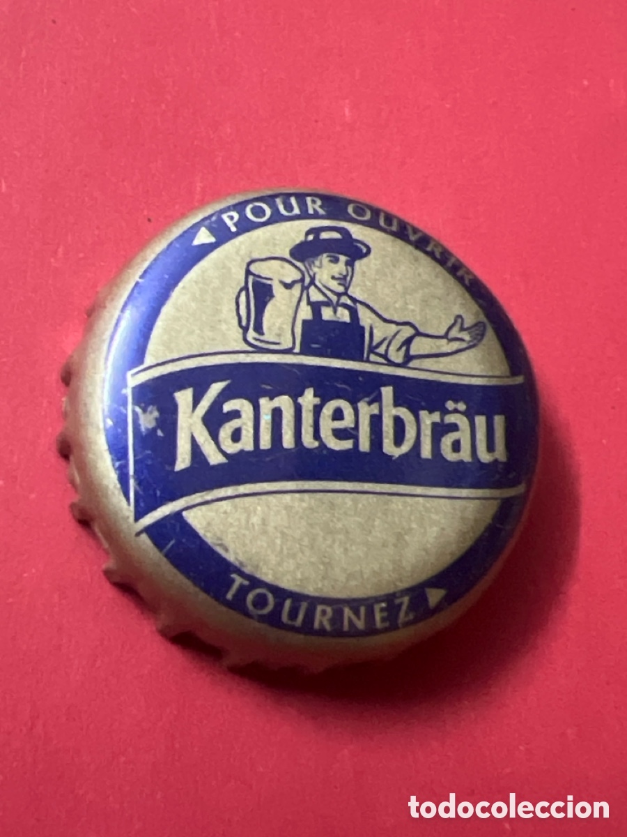 Collezionismo di birre: T4/X129/G1. CHAPA CERVEZA - Kanterbr&auml;u pour ouvrir tournez - FRANCIA