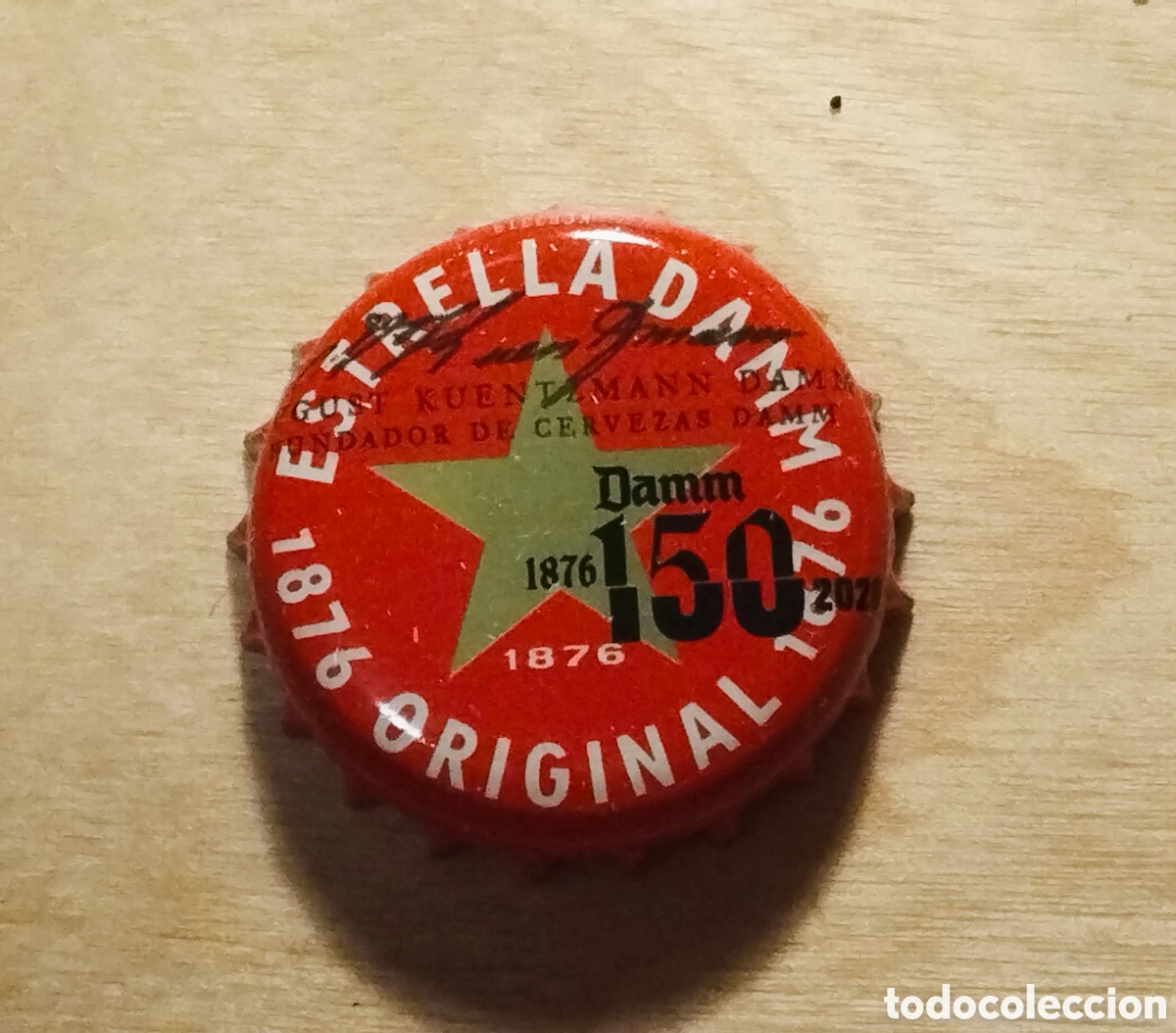 Coleccionismo de cervezas: CHAPA CERVEZA BEER CAP ESTRELLA DORADA DAMM 150 ANIVERSARIO