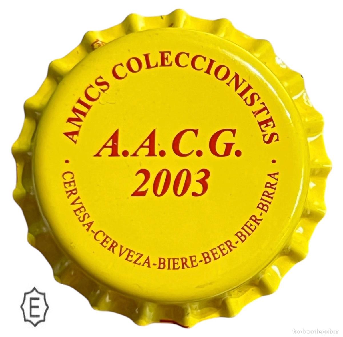 Coleccionismo de cervezas: TAPON CORONA CHAPA BOTTLE CAP KRONKORKEN TAPPI CAPSULE AMICS COLECCIONISTES A.A.C.G. 2003