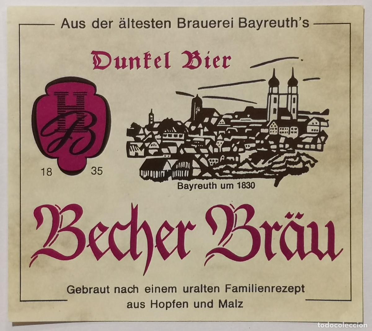 Coleccionismo de cervezas: ETIQUETA CERVEZA - BECHER BR&Auml;U DUNFEL BIER - Alemania ( Bayreuth )