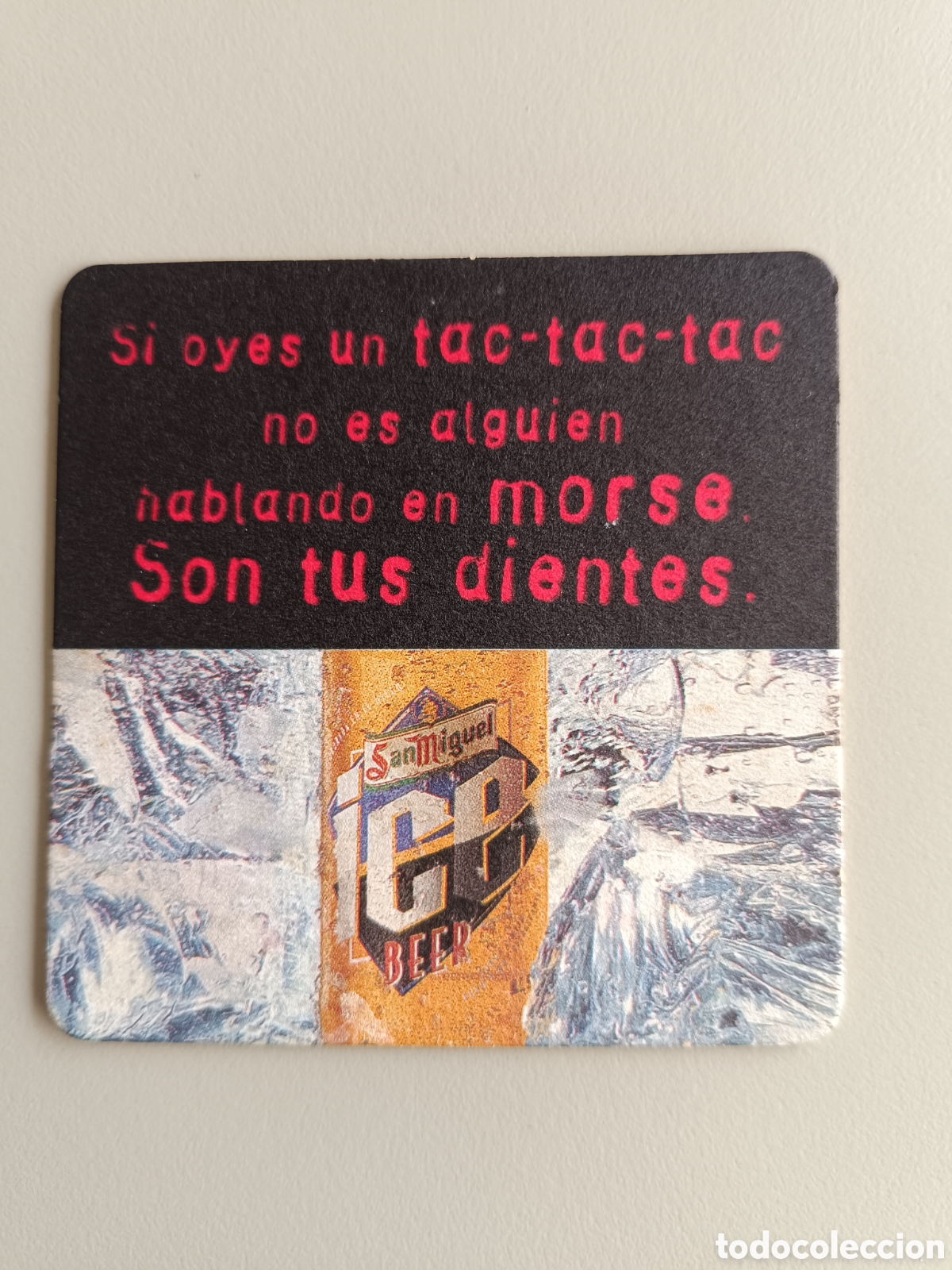 Coleccionismo de cervezas: Posavasos cerveza San Miguel Ice si oyes tac tac tac