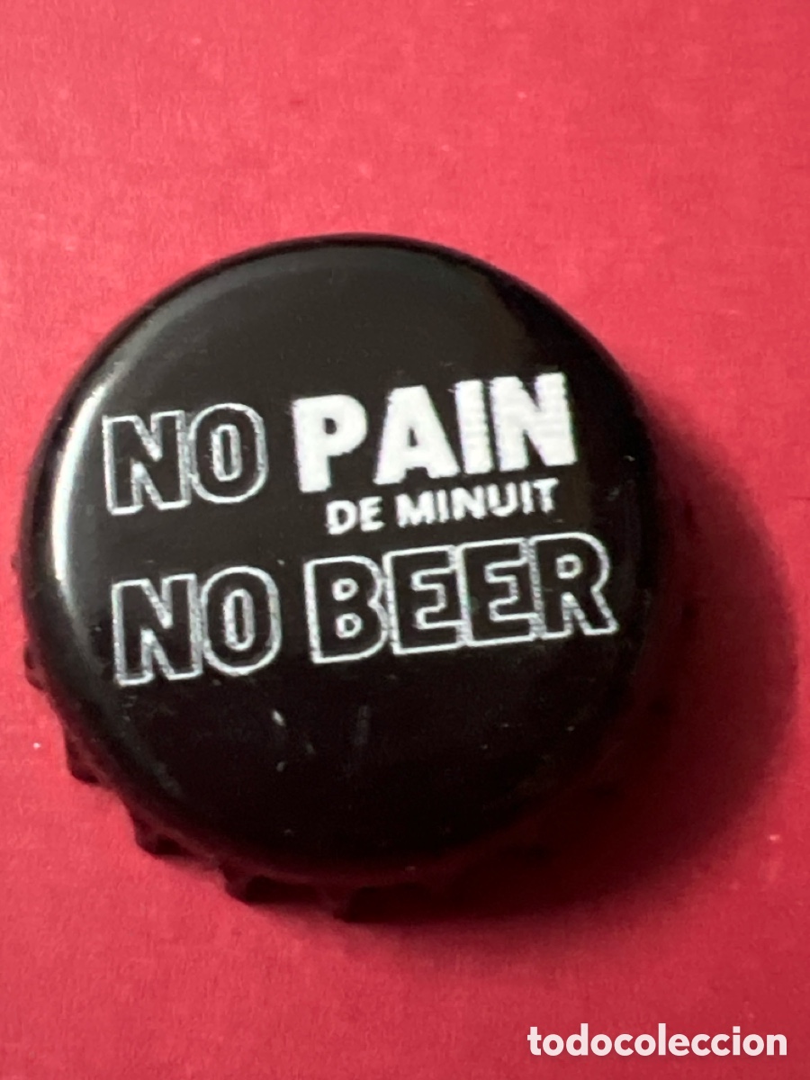 Coleccionismo de cervezas: T4/X144/M2. CHAPA CERVEZA - FRANCIA - No Pain De Minuit No Beer
