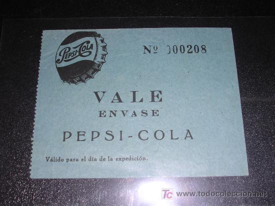 Collectionnisme de Coca-Cola et Pepsi: VALE ENVASE PEPSI-COLA