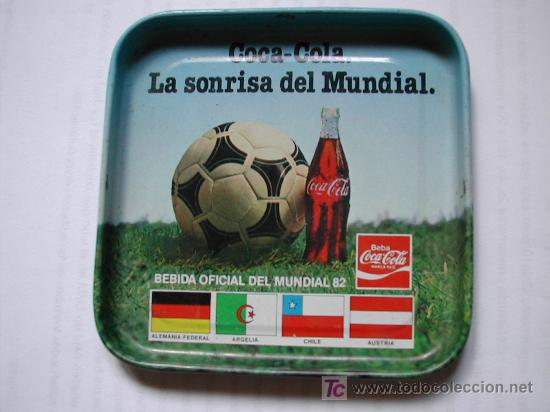 Colecionismo de Coca-Cola e Pepsi: Coca-Cola. Bandejita original Mundial de Futbol 82.