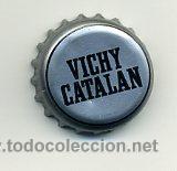 Coleccionismo de Coca-Cola y Pepsi: chapa agua - vichy catalan - fab. u -c8