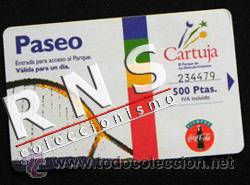 Collecting of Coca-Cola and Pepsi: ENTRADA PASEO PARQUE CARTUJA DE SEVILLA - A&Ntilde;O 1993 - BILLETE - TIQUE- PUBLICIDAD COCA COLA - TARJETA