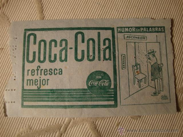 Collectionnisme de Coca-Cola et Pepsi: ANTIGUA ENTRADA DE FUTBOL? CON PUBLICIDAD DE COCA COLA COCA-COLA ES ORIGINAL A&Ntilde;O 1961