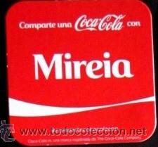 Collecting of Coca-Cola and Pepsi: POSAVASOS - COMPARTE UNA COCA COLA CON MIREIA - CART&Oacute;N DURO
