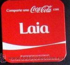 Collecting of Coca-Cola and Pepsi: POSAVASOS - COMPARTE UNA COCA COLA CON LAIA - CART&Oacute;N DURO